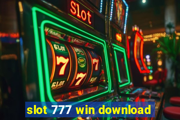 slot 777 win download