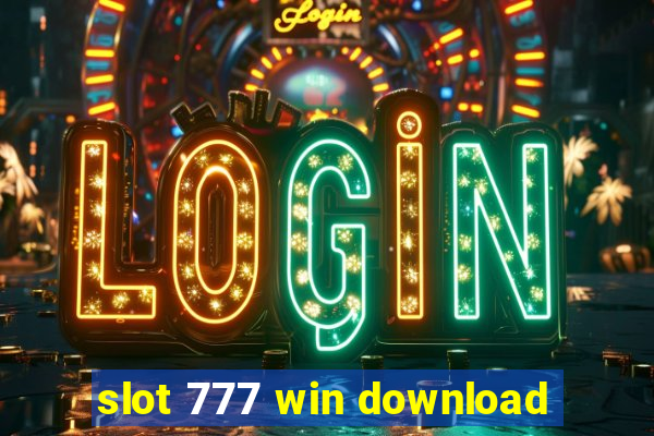 slot 777 win download