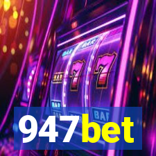 947bet