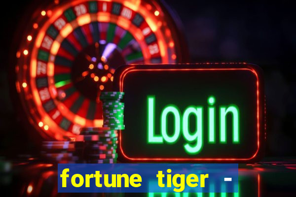 fortune tiger - horário das cartas 10x