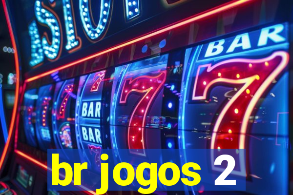 br jogos 2