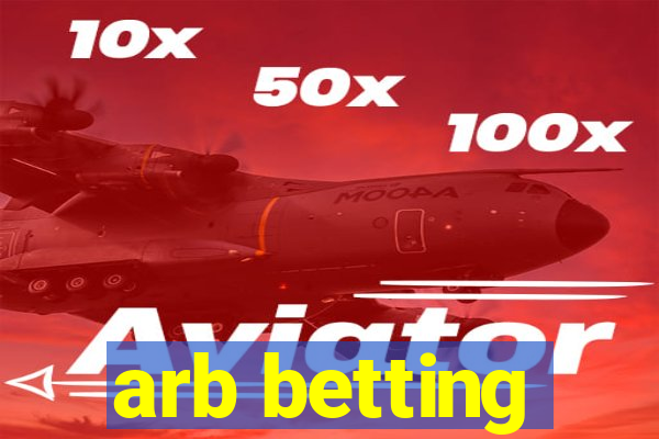 arb betting