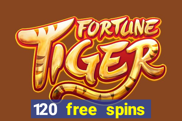 120 free spins online casino promotion