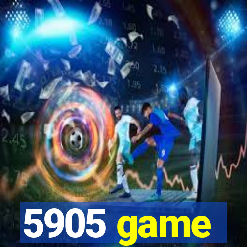 5905 game