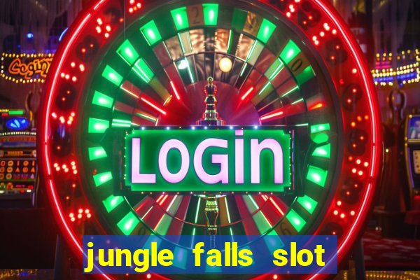 jungle falls slot free play