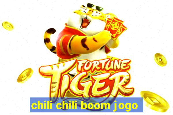 chili chili boom jogo