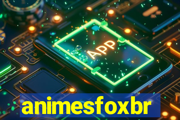 animesfoxbr