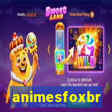 animesfoxbr