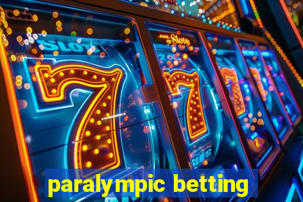 paralympic betting