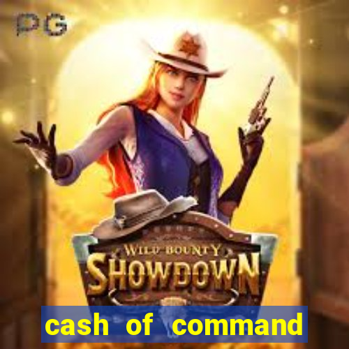 cash of command slot free