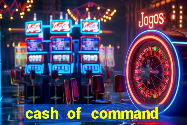 cash of command slot free