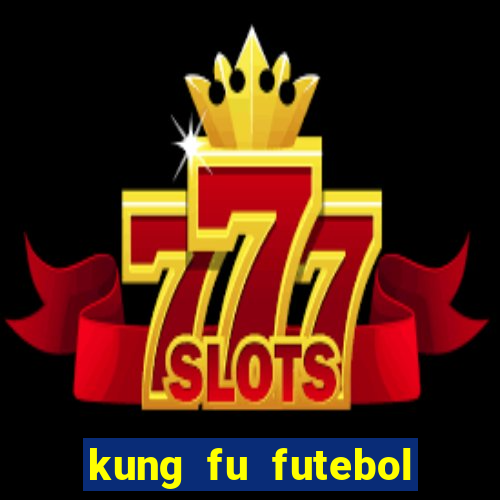 kung fu futebol clube download utorrent