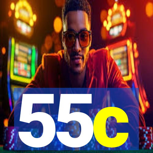 55c