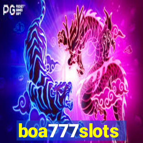 boa777slots