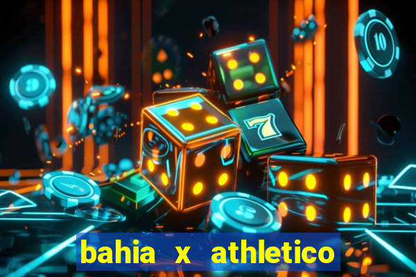 bahia x athletico pr onde assistir