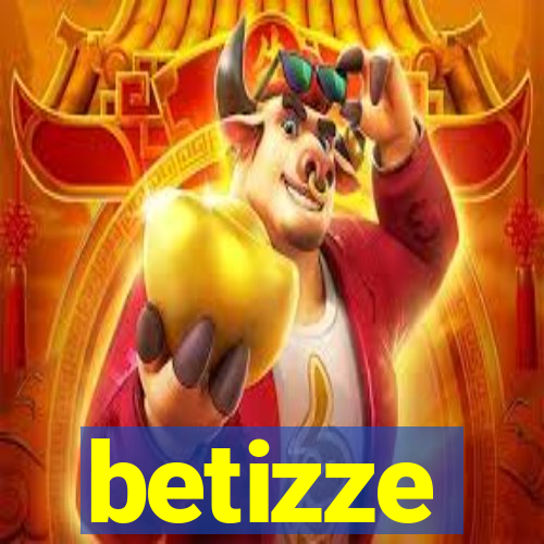 betizze