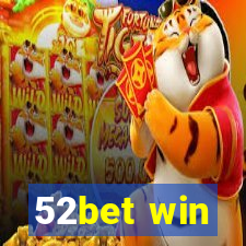 52bet win