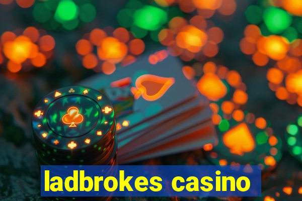 ladbrokes casino