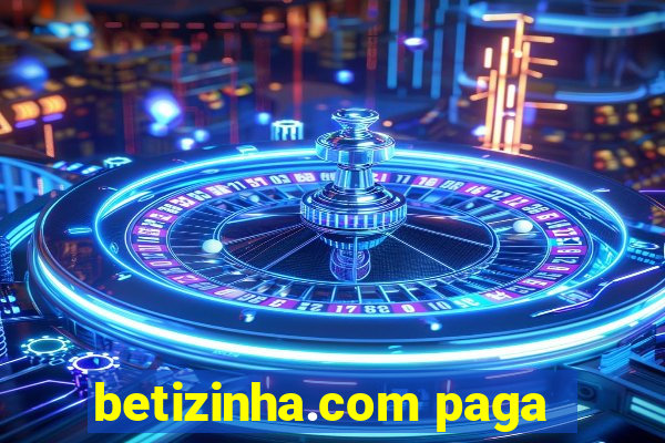 betizinha.com paga