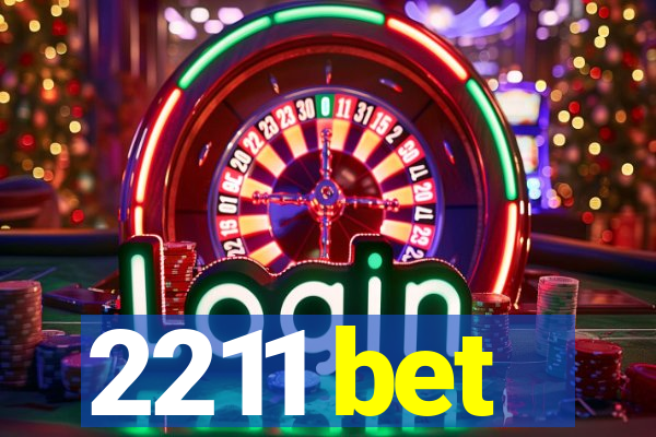 2211 bet