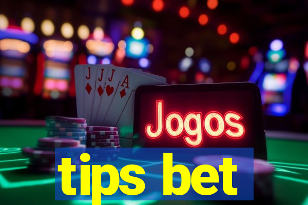 tips bet