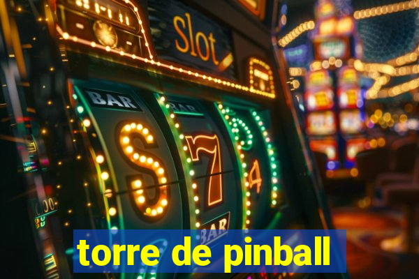 torre de pinball