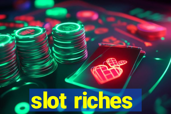 slot riches