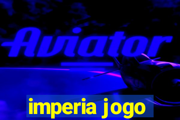 imperia jogo