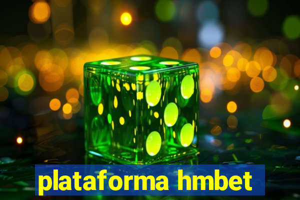 plataforma hmbet