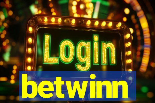 betwinn