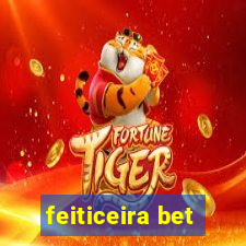 feiticeira bet