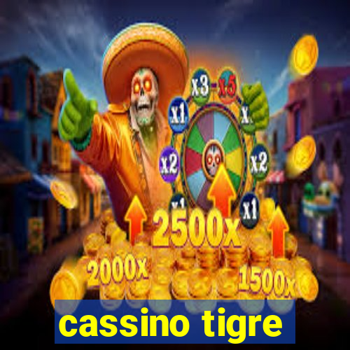 cassino tigre