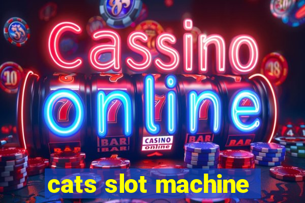 cats slot machine