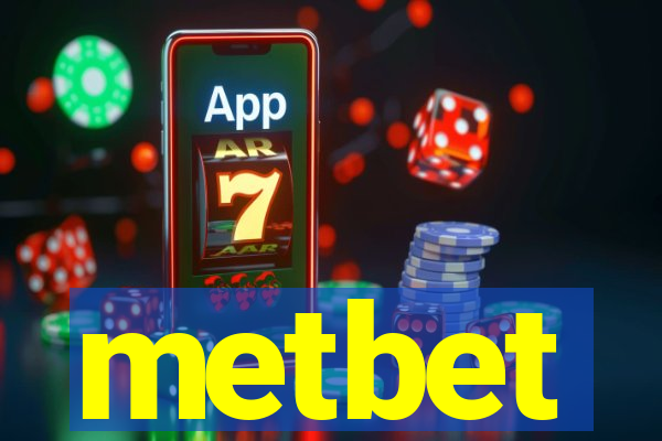 metbet