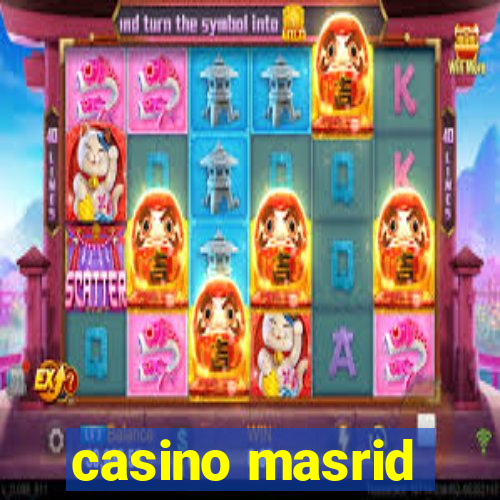 casino masrid