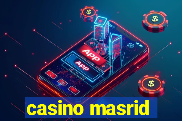 casino masrid