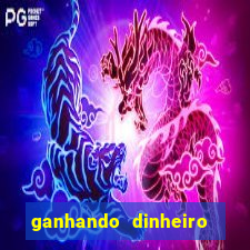 ganhando dinheiro em jogos