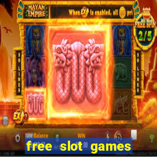 free slot games free slot games