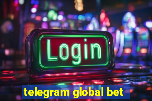 telegram global bet