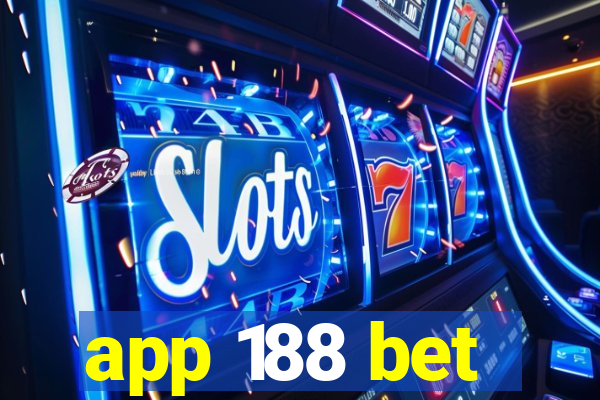 app 188 bet