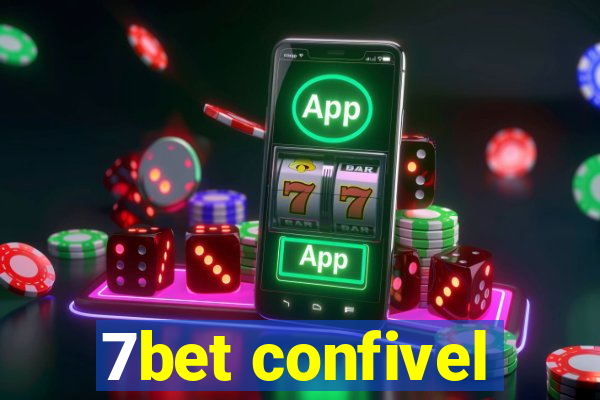 7bet confivel