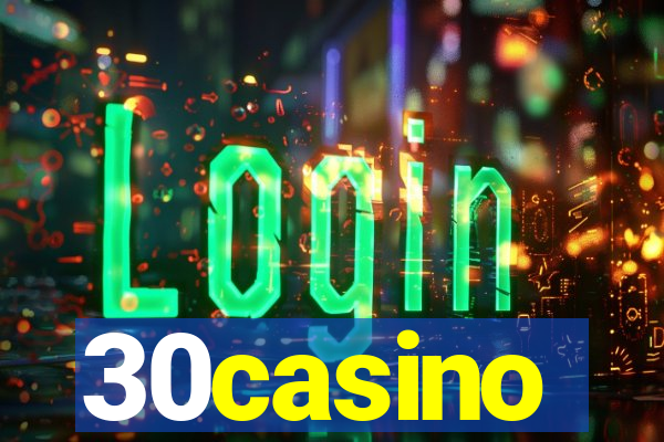 30casino