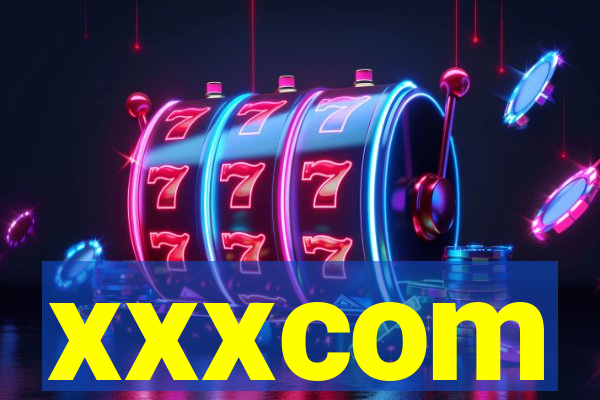 xxxcom