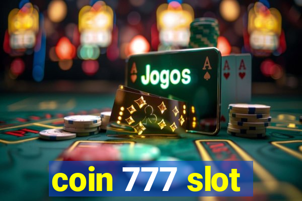 coin 777 slot