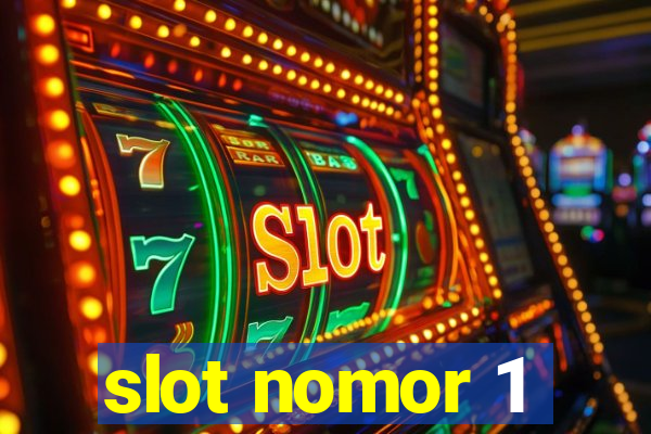 slot nomor 1