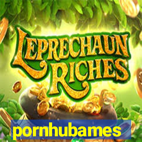 pornhubames