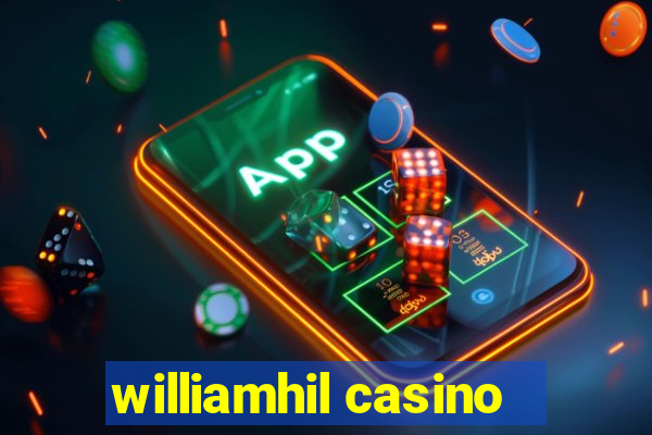 williamhil casino