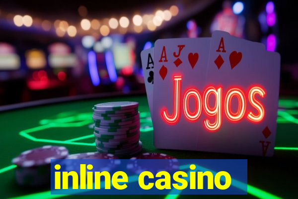 inline casino