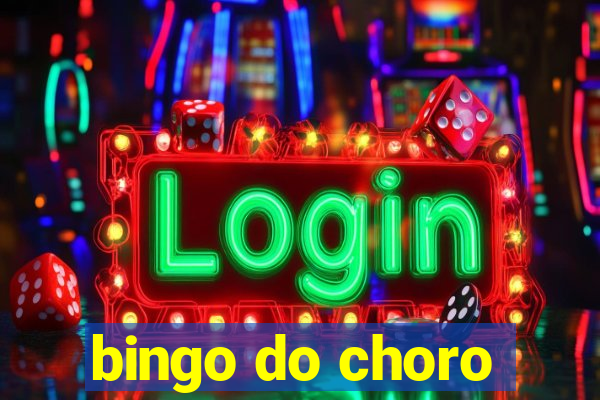 bingo do choro