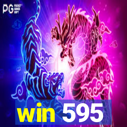 win 595